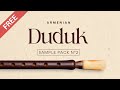 [FREE] Armenian Duduk Sample Pack Vol. 2 - (Royalty Free)