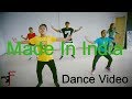 MADE IN INDIA | Guru Randhawa | Dance Routine | Fuzon Dance School