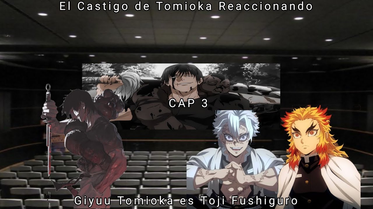 El Castigo de Tomioka Reaccionando a Giyuu Tomioka es Toji Fushiguro (mal echo pero entretenido 😅)