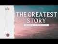 Sunday 10 march 1015am the greatest story born 