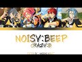 【ES】 Noisy:Beep - Crazy:B 「KAN/ROM/ENG/IND」