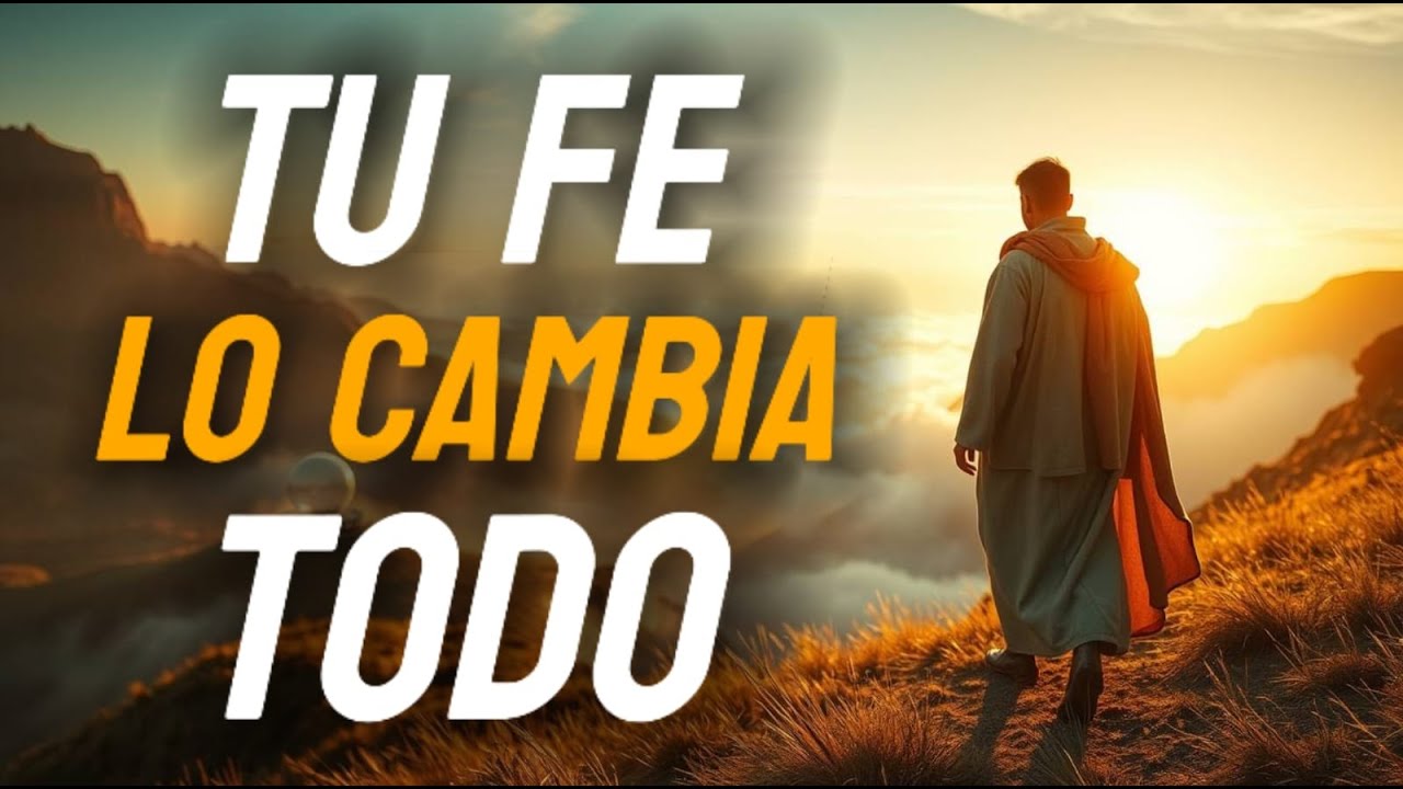 Ten Fe En Que Lograras Lo Que Te Propongas y Dios Te Bendecirá ...