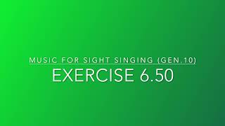 Exercise 6.50 - Music for Sight Singing