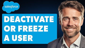 How to Deactivate or Freeze a User in Salesforce (Full 2025 Guide)