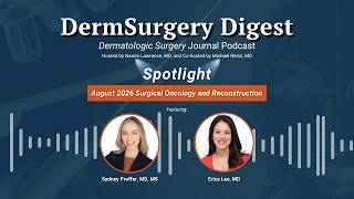 August 2026 Spotlight Surgical Oncology and Reconstruction