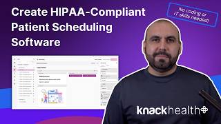 HIPAA-Compliant Patient Scheduling Software — Knack Health