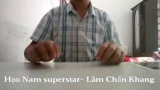 Hạo Nam Supperstar - Lâm Chấn Khang - Cover Pentapping By Văn Linh