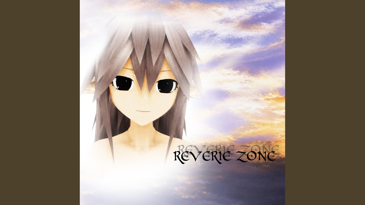 YouTube에서 Reverie Zone 보기 YouTube에서 Reverie Zone 보기