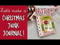 Christmas Junk Journal, Part 2 - Adding the Signatures + New Etsy Item!