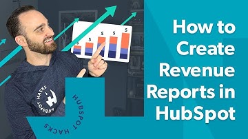 How to Create Revenue Reports in HubSpot with Ease