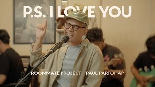 See You On Wednesday Paul Partohap - Ps I Love You - Live Session