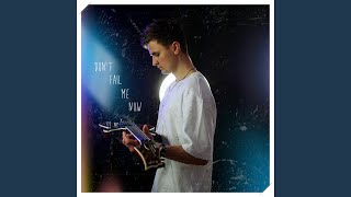 Don't Fail Me Now (feat. Krim)