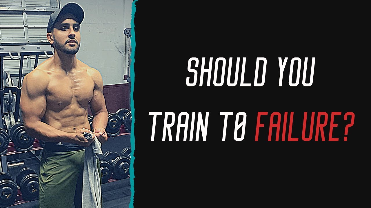 Should You Train To FAILURE How Hard Should You Train To Build should-you-train-to-failure-how-hard-should-you-train-to-build