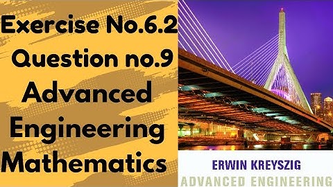 Exercise no. 6.2| Question no. 9| Advanced Engineering Mathematics