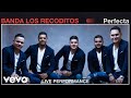 Banda Los Recoditos - "Perfecta" Live Performance | Vevo