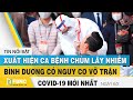 Tin tức Covid-19 mới nhất hôm nay 6/2 | Dich Virus Corona Việt Nam hôm nay | FBNC