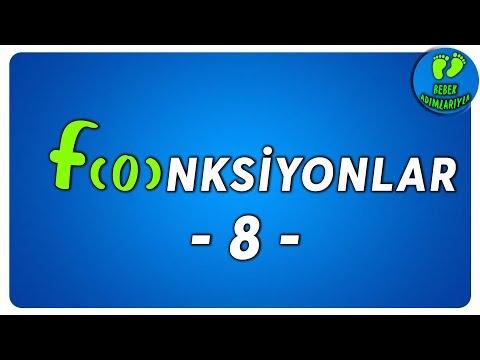 Fonksiyonlar 8 | Bebek Adımlarıyla Fonksiyonlar #bebekadımları #fonksiyonlar