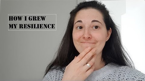 How I grew in Resilience - Insight, Self Awareness and applying it to Art.