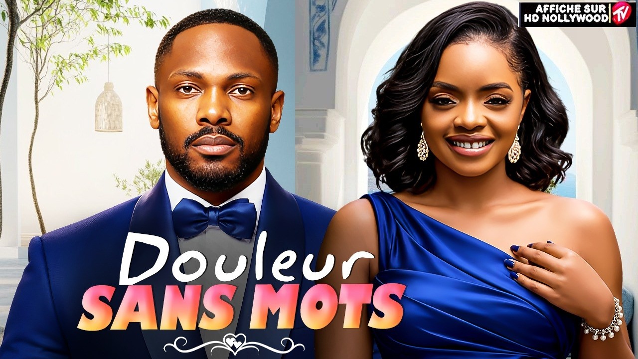 DOULEUR SANS MOTS (Daniel Etim , Omeche Oko):Film Nigerian En Francais Complete 2026