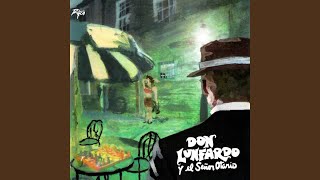 Video thumbnail of "Don Lunfardo y el Señor Otario - El patio de atrás"