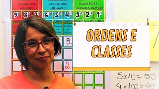 Ordens e Classes - Matemática 5º Ano | Aula Completa e Divertida!