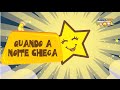 Quando a Noite Chega - Música de ninar infantil calma e tranquila - Animazoo