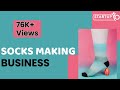Socks Making Business | StartupYo | www.startupyo.com