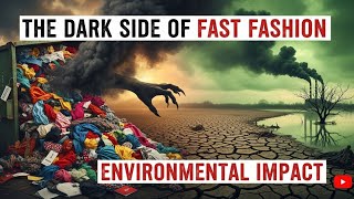 The Dark Side of Fast Fashion – How It’s Destroying Our Planet | MN Toori