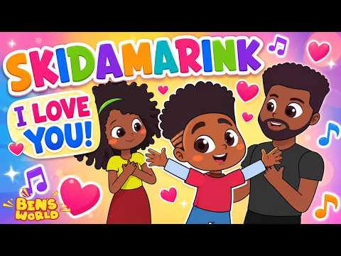 SKIDAMARINK! ❤️ Can You Sing “I Love You” with Ben? | Kids Songs & Cartoons – Ben’s World