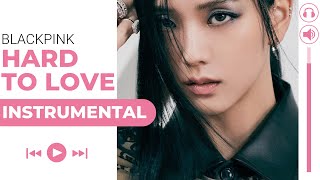 BLACKPINK - Hard To Love (Almost Official Instrumental) Resimi