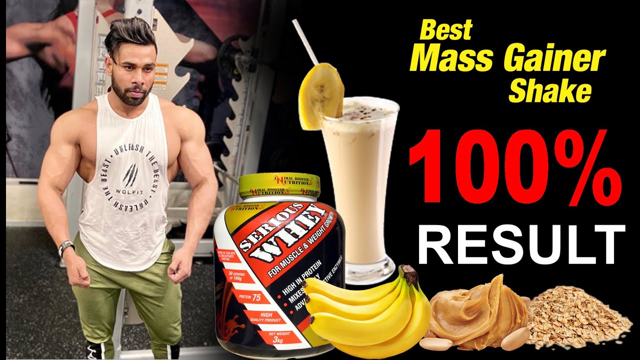 Best Mass Gainer Shake | Health and Fitness | Animal Booster Nutrition |  Serious Whey Protein - YouTube
