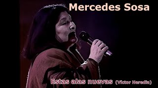 Mercedes Sosa - Estas alas nuevas - en VIVO