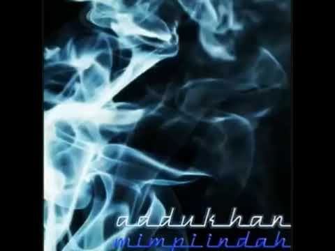 KLAN Band - Mimpi Indah by Addukhan Megat A.C.A.B. The Official