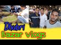 Dhubri bazar vlogs  amzad a new