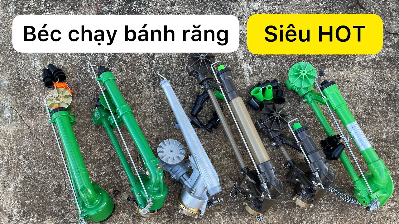 6 mẫu béc tưới bánh răng hot nhất năm nay - bán kính tưới trên dưới 40m