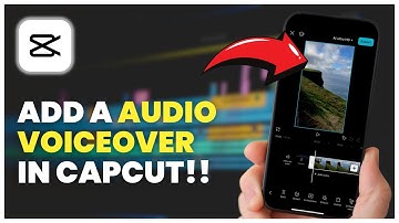 How to Add a Voiceover in CapCut – Easy Step-by-Step Guide (iPhone & Android)