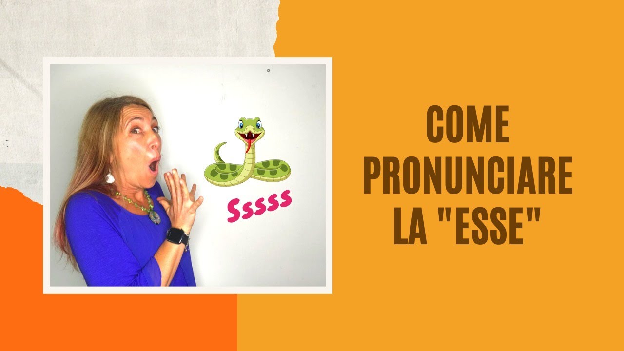 Come #PRONUNCIARE la esse