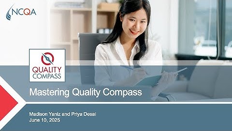 Mastering Quality Compass Webinar