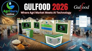 Gulfood 2026 The Future Of Ai In Agri Trade Meet Agriguru Online In Dubai