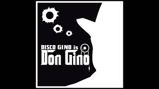 Disco Gino - Don Gino (J-Mi & MIDI-D Remix)