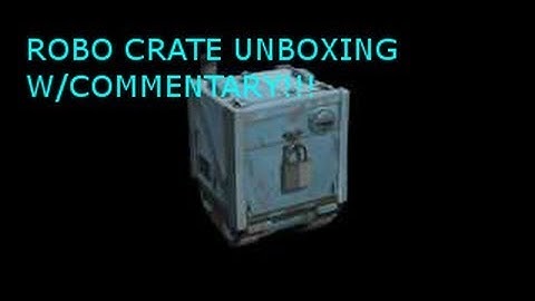 TF2 ROBO Crate Unboxing Video #1