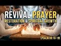 A Prayer for Spiritual Growth and Renewal: Return to God (Psalm 80:18-19) |12am| 19th March, 2026