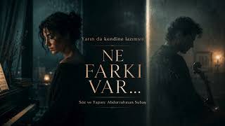 Yeni Şarkı | NE FARKI VAR | Yarın da Kendine Lazımsın | Bi' Tını @BiTiniMusic  