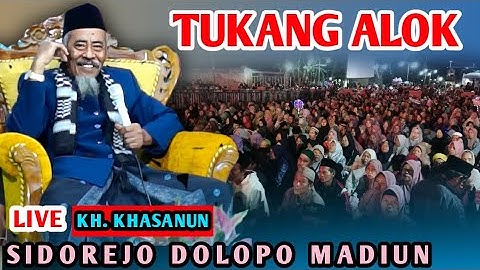 🔴 LIVE PENGAJIAN LUCU KH KASANUN PONOROGO TERBARU 11 AGUSTUS 2025 SIDOREJO DOLOPO MADIUN