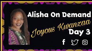 Kwanzaa Day 3 Ujima Collective Work and Responsibility