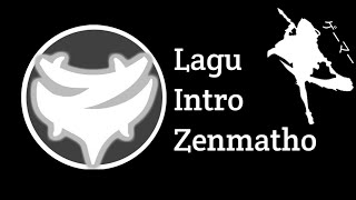 Download Lagu Intro Legened Is Back! lagu intro zenmatho nostallgia (#1) MP3