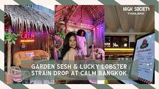 Garden Sesh & Lucky Lobster Strain Drop: Good Vibes & Beer Pong Fun at Calm Bangkok!