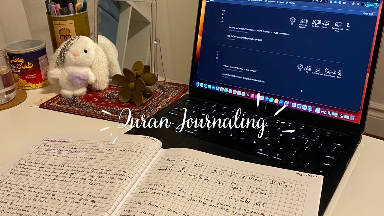 Simple Quran Journaling  | Quran translation, how I Quran journal and why you should too :)