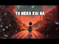 Tu Mera Koi Na Hoke Bhi Kuchh Laage - Apna Bana Le [ Slowed   Reverb ] | Arijit Singh | Moody LOFI