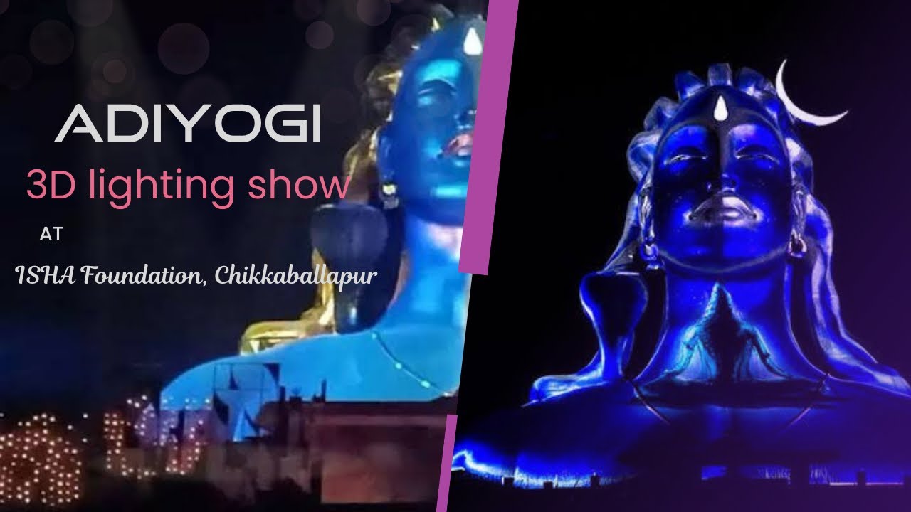 mesmerizing-3d-laser-show-at-adiyogi-isha-foundation-chikkaballapur